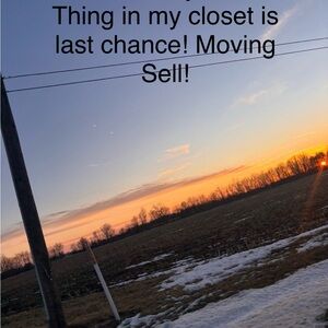 Last Chance on all items! Moving sell